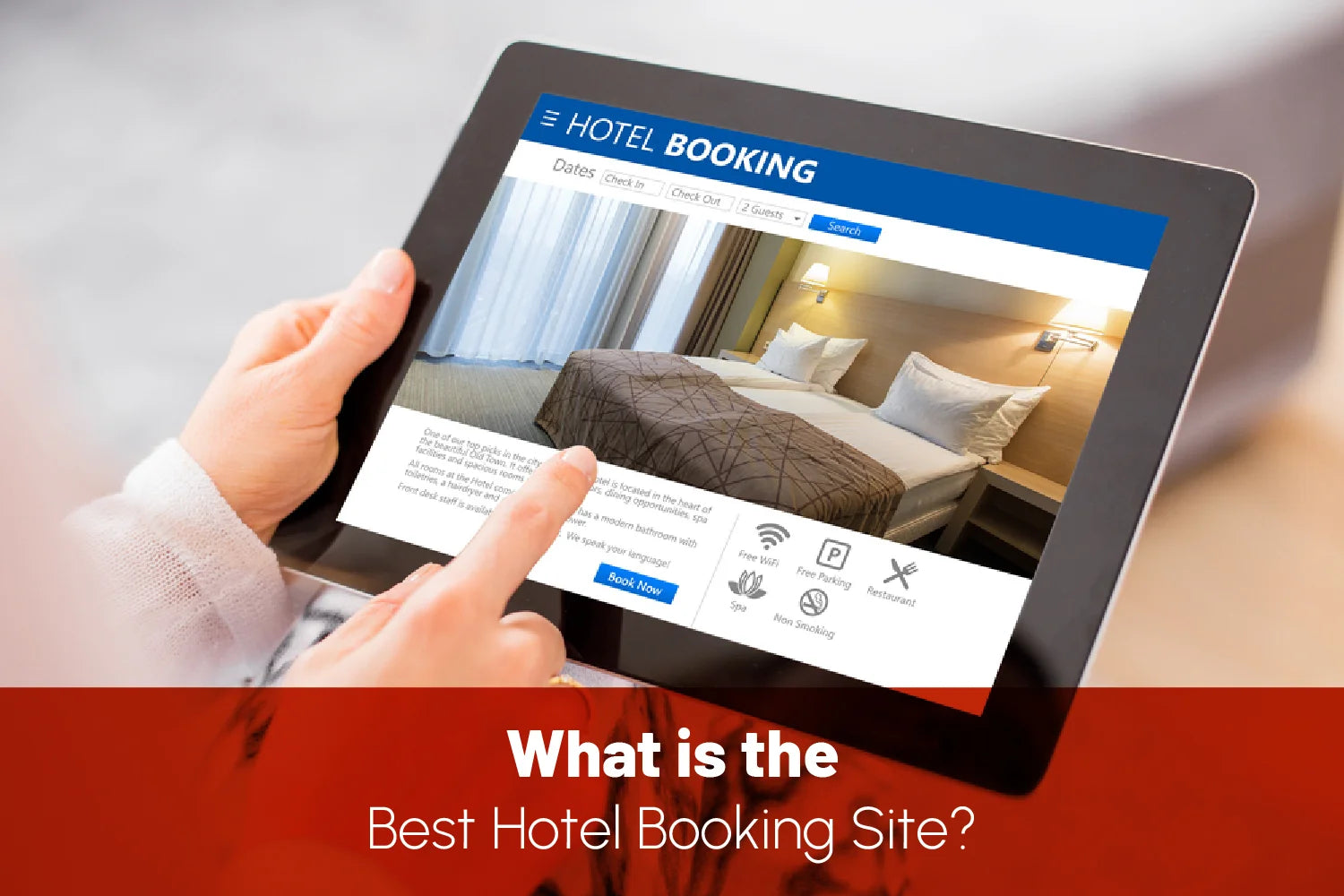 What Is The Best Hotel Booking Site – Rapid Hotel Supplies