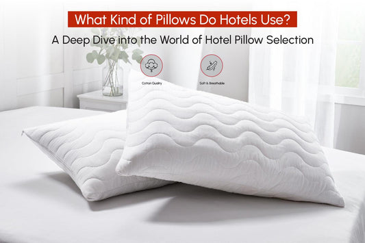 What Kind of Pillows Do Hotels Use? A Deep Dive into the World of Hotel Pillow Selection